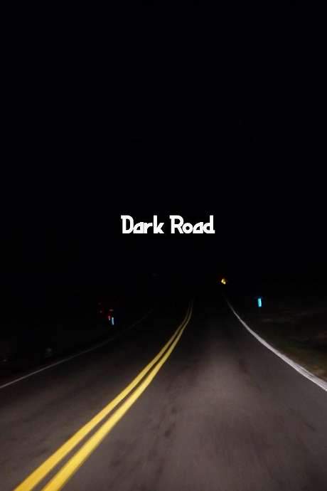 Dark Road